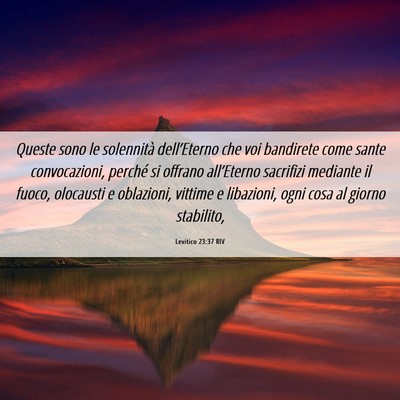 Picture 06 - Levitico 23:37 RIV - Queste sono le solennità dell’Eterno che voi - Bible Verse Picture