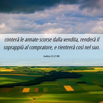 Picture 06 - Levitico 25:27 RIV - conterà le annate scorse dalla vendita, renderà - Bible Verse Picture