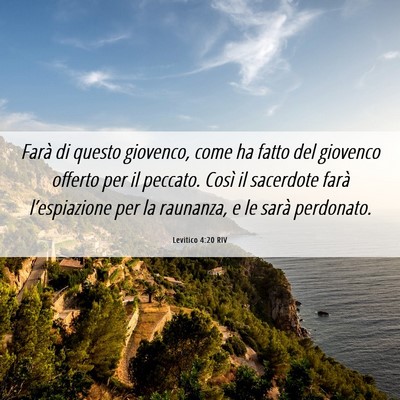 Picture 06 - Levitico 4:20 RIV - Farà di questo giovenco, come ha fatto del - Bible Verse Picture