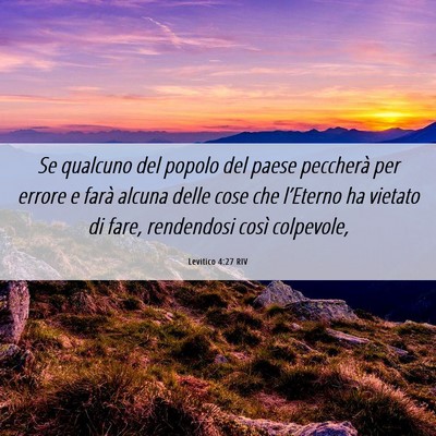 Picture 06 - Levitico 4:27 RIV - Se qualcuno del popolo del paese peccherà per - Bible Verse Picture