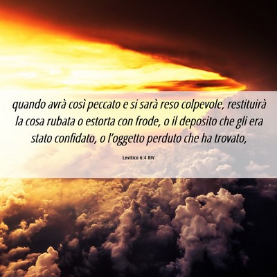 Picture 06 - Levitico 6:4 RIV - quando avrà così peccato e si sarà reso - Bible Verse Picture