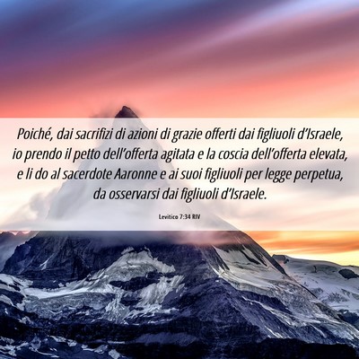 Picture 06 - Levitico 7:34 RIV - Poiché, dai sacrifizi di azioni di grazie - Bible Verse Picture