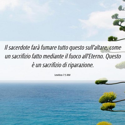 Picture 06 - Levitico 7:5 RIV - Il sacerdote farà fumare tutto questo - Bible Verse Picture