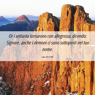 Picture 06 - Luca 10:17 RIV - Or i settanta tornarono con allegrezza, dicendo: - Bible Verse Picture
