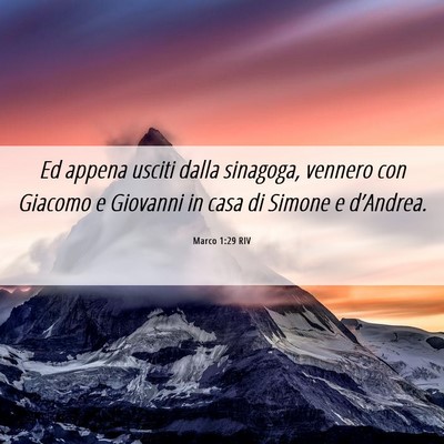 Picture 06 - Marco 1:29 RIV - Ed appena usciti dalla sinagoga, vennero con - Bible Verse Picture