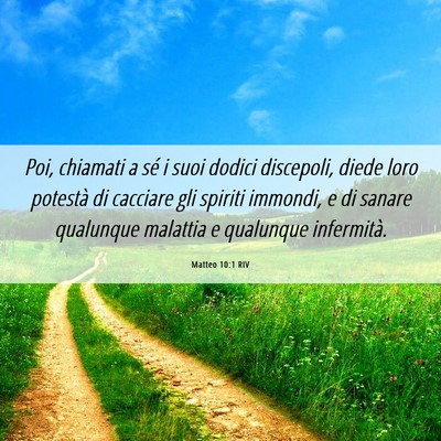 Picture 06 - Matteo 10:1 RIV - Poi, chiamati a sé i suoi dodici discepoli, - Bible Verse Picture