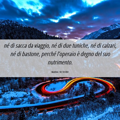 Picture 06 - Matteo 10:10 RIV - né di sacca da viaggio, né di due tuniche, né - Bible Verse Picture