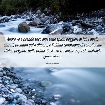 Picture 06 - Matteo 12:45 RIV - Allora va e prende seco altri sette spiriti - Bible Verse Picture