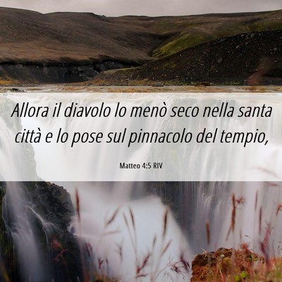 Picture 06 - Matteo 4:5 RIV - Allora il diavolo lo menò seco nella santa - Bible Verse Picture