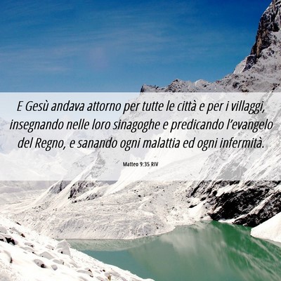 Picture 06 - Matteo 9:35 RIV - E Gesù andava attorno per tutte le città e per - Bible Verse Picture