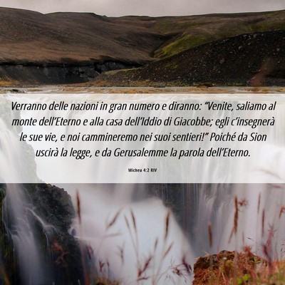 Picture 06 - Michea 4:2 RIV - Verranno delle nazioni in gran numero e diranno: - Bible Verse Picture