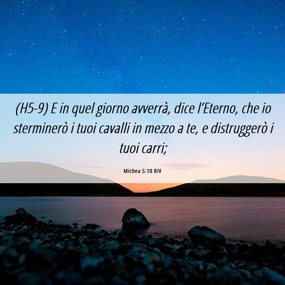 Picture 06 - Michea 5:10 RIV - (H5-9) E in quel giorno avverrà, dice - Bible Verse Picture