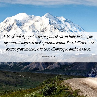 Picture 06 - Numeri 11:10 RIV - E Mosè udì il popolo che piagnucolava, in tutte - Bible Verse Picture