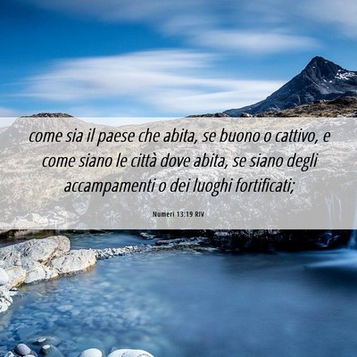 Picture 06 - Numeri 13:19 RIV - come sia il paese che abita, se buono o cattivo, - Bible Verse Picture