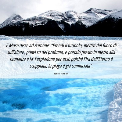Picture 06 - Numeri 16:46 RIV - E Mosè disse ad Aaronne: “Prendi il turibolo, - Bible Verse Picture