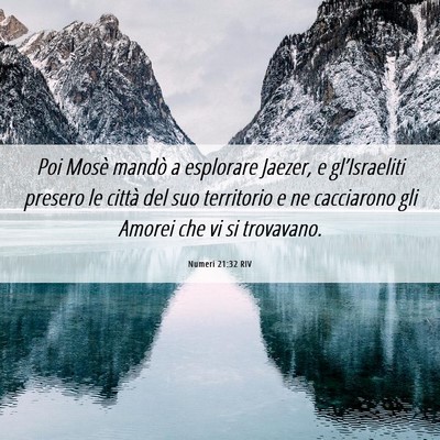 Picture 06 - Numeri 21:32 RIV - Poi Mosè mandò a esplorare Jaezer, e - Bible Verse Picture