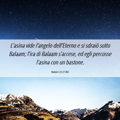 Picture 06 - Numeri 22:27 RIV - L’asina vide l’angelo dell’Eterno e si - Bible Verse Picture