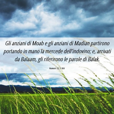 Picture 06 - Numeri 22:7 RIV - Gli anziani di Moab e gli anziani di Madian - Bible Verse Picture