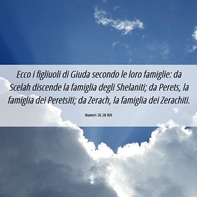 Picture 06 - Numeri 26:20 RIV - Ecco i figliuoli di Giuda secondo le loro - Bible Verse Picture