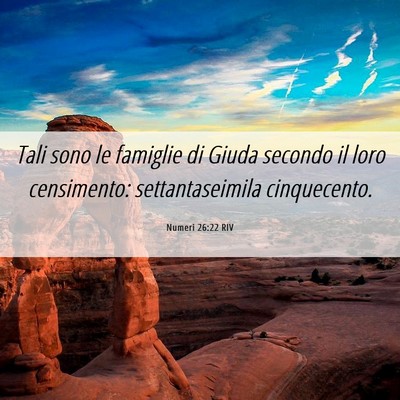 Picture 06 - Numeri 26:22 RIV - Tali sono le famiglie di Giuda secondo il loro - Bible Verse Picture