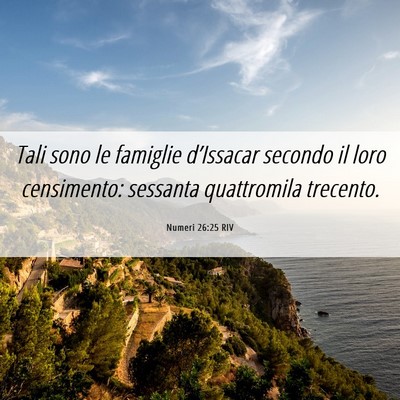Picture 06 - Numeri 26:25 RIV - Tali sono le famiglie d’Issacar secondo il loro - Bible Verse Picture