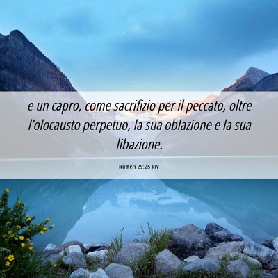 Picture 06 - Numeri 29:25 RIV - e un capro, come sacrifizio per il peccato, oltre - Bible Verse Picture