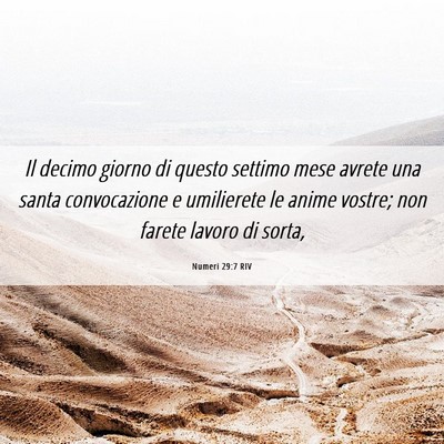 Picture 06 - Numeri 29:7 RIV - Il decimo giorno di questo settimo mese avrete - Bible Verse Picture