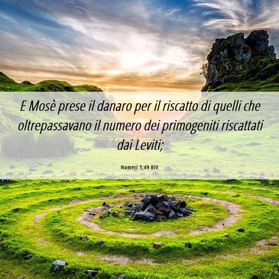 Picture 06 - Numeri 3:49 RIV - E Mosè prese il danaro per il riscatto di quelli - Bible Verse Picture