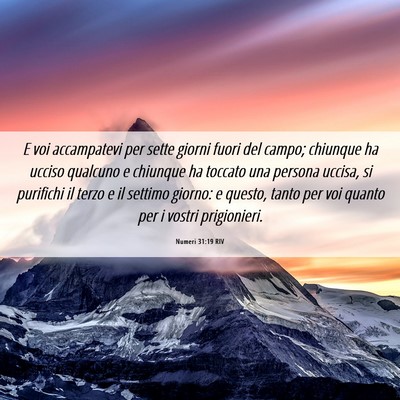 Picture 06 - Numeri 31:19 RIV - E voi accampatevi per sette giorni fuori del - Bible Verse Picture