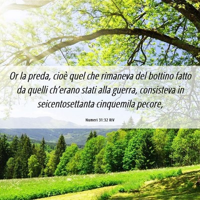 Picture 06 - Numeri 31:32 RIV - Or la preda, cioè quel che rimaneva del bottino - Bible Verse Picture