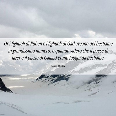 Picture 06 - Numeri 32:1 RIV - Or i figliuoli di Ruben e i figliuoli di Gad - Bible Verse Picture
