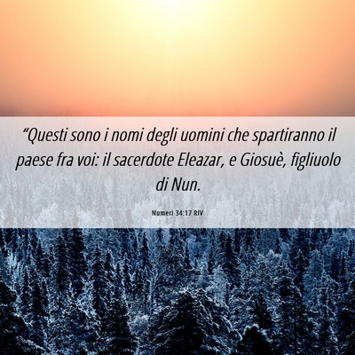 Picture 06 - Numeri 34:17 RIV - “Questi sono i nomi degli uomini che - Bible Verse Picture