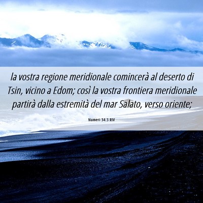 Picture 06 - Numeri 34:3 RIV - la vostra regione meridionale comincerà al - Bible Verse Picture