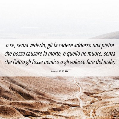 Picture 06 - Numeri 35:23 RIV - o se, senza vederlo, gli fa cadere addosso una - Bible Verse Picture