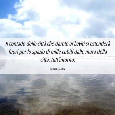 Picture 06 - Numeri 35:4 RIV - Il contado delle città che darete ai Leviti si - Bible Verse Picture