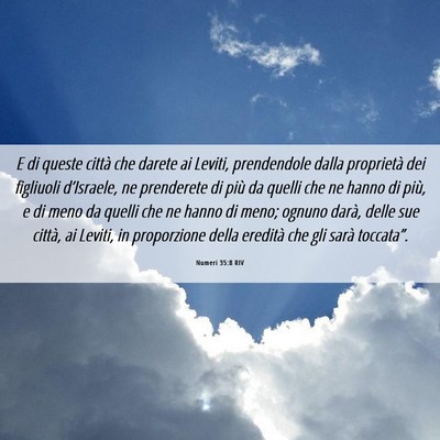 Picture 06 - Numeri 35:8 RIV - E di queste città che darete ai Leviti, - Bible Verse Picture