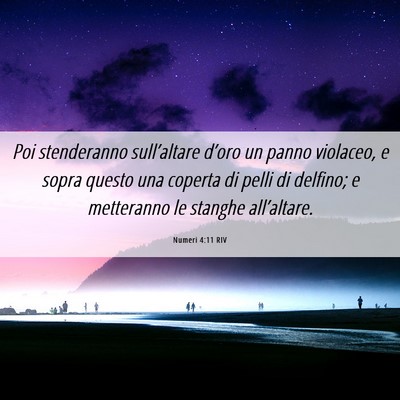 Picture 06 - Numeri 4:11 RIV - Poi stenderanno sull’altare d’oro un panno - Bible Verse Picture