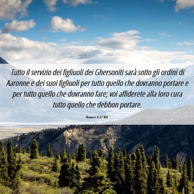 Picture 06 - Numeri 4:27 RIV - Tutto il servizio dei figliuoli dei Ghersoniti - Bible Verse Picture