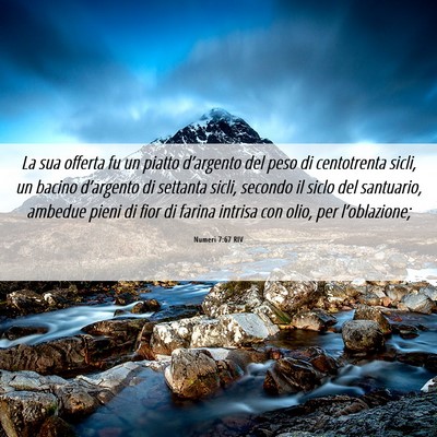 Picture 06 - Numeri 7:67 RIV - La sua offerta fu un piatto d’argento del peso - Bible Verse Picture