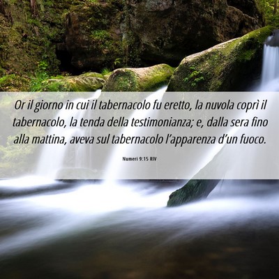 Picture 06 - Numeri 9:15 RIV - Or il giorno in cui il tabernacolo fu eretto, la - Bible Verse Picture