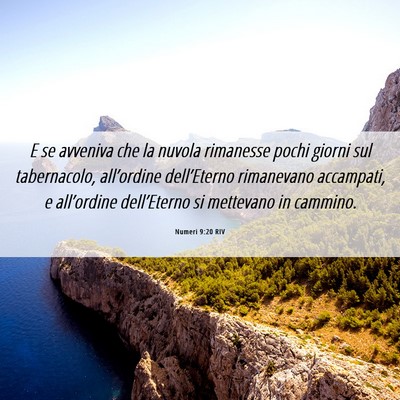 Picture 06 - Numeri 9:20 RIV - E se avveniva che la nuvola rimanesse pochi - Bible Verse Picture