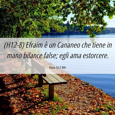 Picture 06 - Osea 12:7 RIV - (H12-8) Efraim è un Cananeo che tiene in mano - Bible Verse Picture