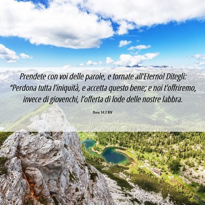 Picture 06 - Osea 14:2 RIV - Prendete con voi delle parole, e tornate - Bible Verse Picture