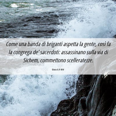 Picture 06 - Osea 6:9 RIV - Come una banda di briganti aspetta la gente, - Bible Verse Picture