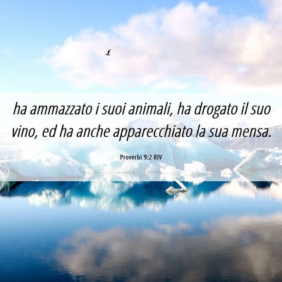 Picture 06 - Proverbi 9:2 RIV - ha ammazzato i suoi animali, ha drogato il suo - Bible Verse Picture