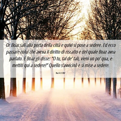 Picture 06 - Rut 4:1 RIV - Or Boaz salì alla porta della città e quivi si - Bible Verse Picture