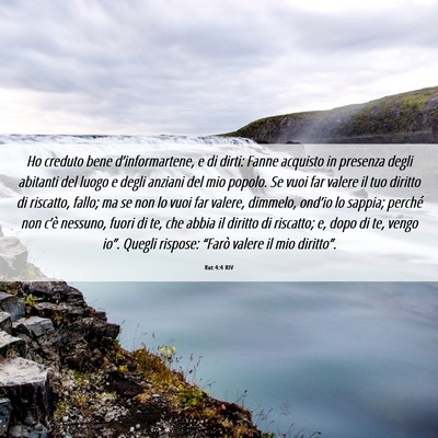 Picture 06 - Rut 4:4 RIV - Ho creduto bene d’informartene, e di dirti: - Bible Verse Picture