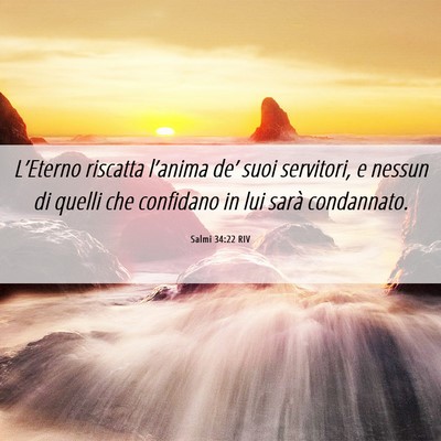 Picture 06 - Salmi 34:22 RIV - L’Eterno riscatta l’anima de’ suoi - Bible Verse Picture