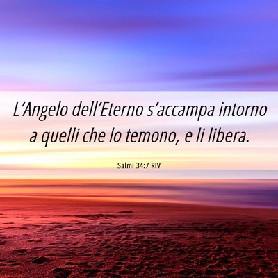 Picture 06 - Salmi 34:7 RIV - L’Angelo dell’Eterno s’accampa intorno a - Bible Verse Picture