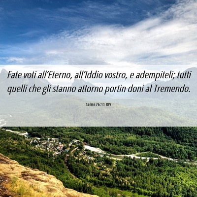 Picture 06 - Salmi 76:11 RIV - Fate voti all’Eterno, all’Iddio vostro, e - Bible Verse Picture